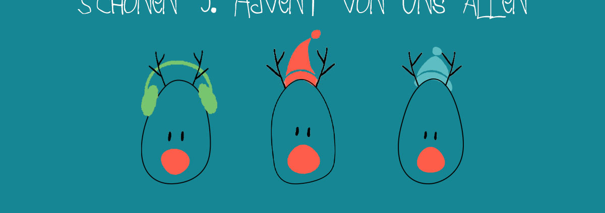 Schönen 3. Advent von uns allen